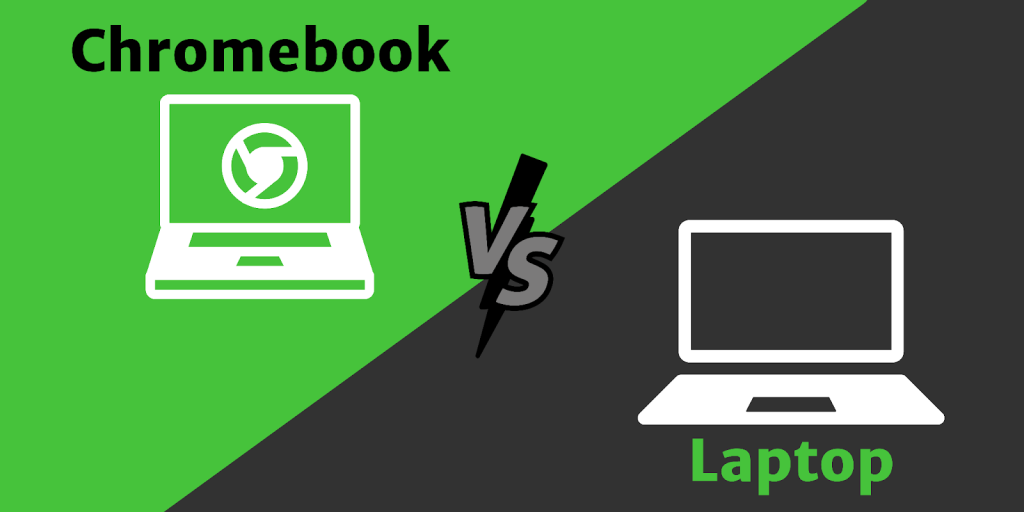 Chromebooks vs Laptops